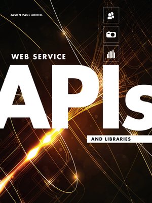 cover image of Web Service APIs and Libraries